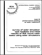 Survey of Solar Simulator Test Facilities and Initial Results of IEA Round Robin Tests Using Solar Simulators