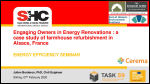 Engaging Owners in Energy Renovations: a case study of farmhouse refurbishment in Alsace, France